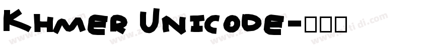 Khmer Unicode字体转换